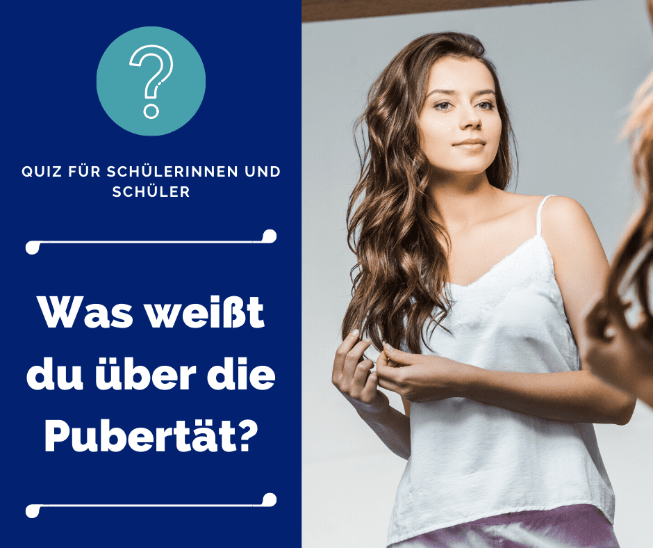 Erwachsen werden: Schüler-Quiz über die Pubertät bei Mädchen Schüler-Quiz: Was weißt du über die Pubertät; Mädchen vorm Spiegel